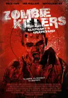Убийцы зомби: кладбище слонов смотреть онлайн (2015)