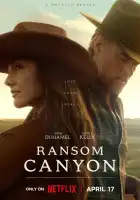 Каньон Рэнсом смотреть онлайн сериал 1 сезон