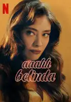  Ах, Белинда смотреть онлайн (2023) 