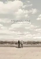 Минимализм. Документальный фильм о важных вещах смотреть онлайн (2015) 