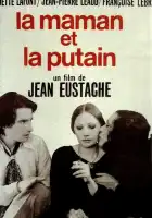  Мамочка и шлюха смотреть онлайн (1973) 