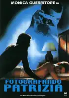  Фотографируя Патрицию смотреть онлайн (1984) 