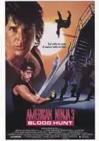  Американский ниндзя 3: Кровавая охота смотреть онлайн (1989) 