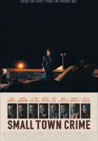  Преступление в маленьком городе смотреть онлайн (2017) 