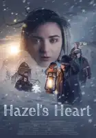 смотреть онлайн Сердце Хейзел (2025) бесплатно в HD 