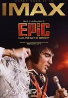 смотреть онлайн EPiC: Элвис Пресли на концерте (2025) бесплатно в HD 