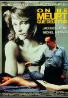 смотреть онлайн Умирают только дважды (1985) бесплатно в HD 