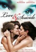смотреть онлайн Любовь и суицид (2006) бесплатно в HD 