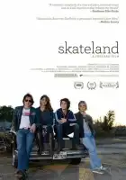 смотреть онлайн Скейтлэнд (2010) бесплатно в HD 