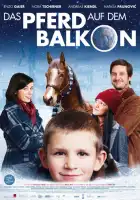 смотреть онлайн Лошадь на балконе (2012) бесплатно в HD 