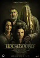 смотреть онлайн Привязанные к дому (2014) бесплатно в HD 