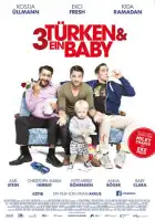 смотреть онлайн Три турка и младенец (2015) бесплатно в HD 