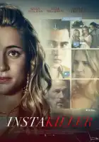 смотреть онлайн Инстакиллер (2018) бесплатно в HD 