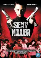 смотреть онлайн Сексуальная киллерша (2008) бесплатно в HD 