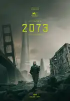 смотреть онлайн 2073 (2024) бесплатно в HD 